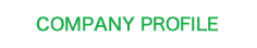 COMPANY PROFILE